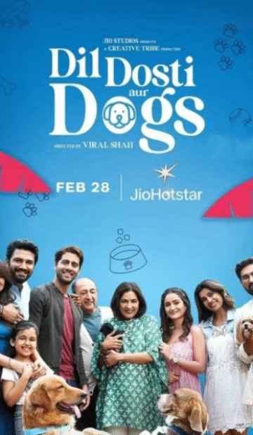 Dil Dosti Aur Dogs (2025) Hindi Movie