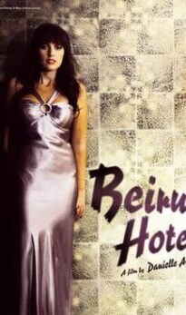 (18＋) Beirut Hotel (2011) UNRATED France Movie