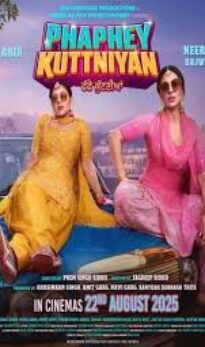 Phaphey Kuttniyan 2025 Punjabi HDRip – 480p | 720p | 1080p