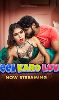 Feel Karo Love (2025) S01E01 Hindi MoodX Web Series