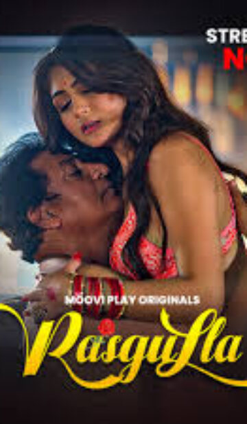 Rasgulla (2025) S01 Part 1 Hindi Mooviplay Web Series