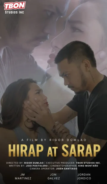 (18＋) Hirap At Sarap (2025) UNRATED Philippine Movie