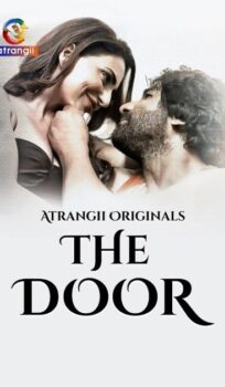 (18＋) The Door (2025) S01 Hindi Atrangii Web Series