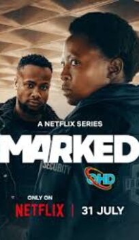 Marked (2025) Season 1 Hindi Dubbed Web Series