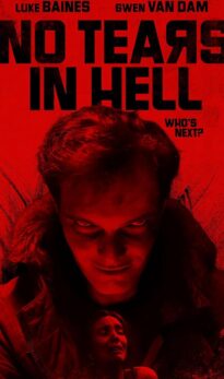 No Tears in Hell (2025) Hollywood English Movie