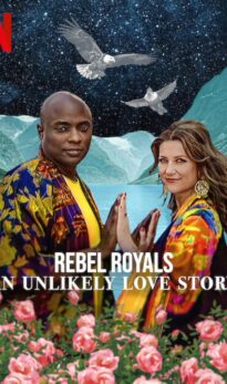 Rebel Royals An Unlikely Love Story (2025) ORG Hindi Dubbed Movie