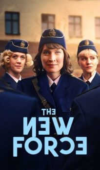 The New Force (2025) Season 1 Hindi Dubbed Complete Series