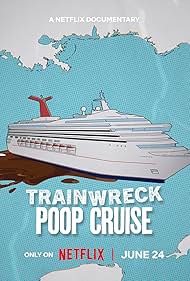 Trainwreck Poop Cruise (2025) ORG Hindi Dubbed Movie