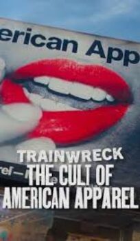 Trainwreck The Cult of American Apparel (2025) ORG Hindi Dubbed Movie